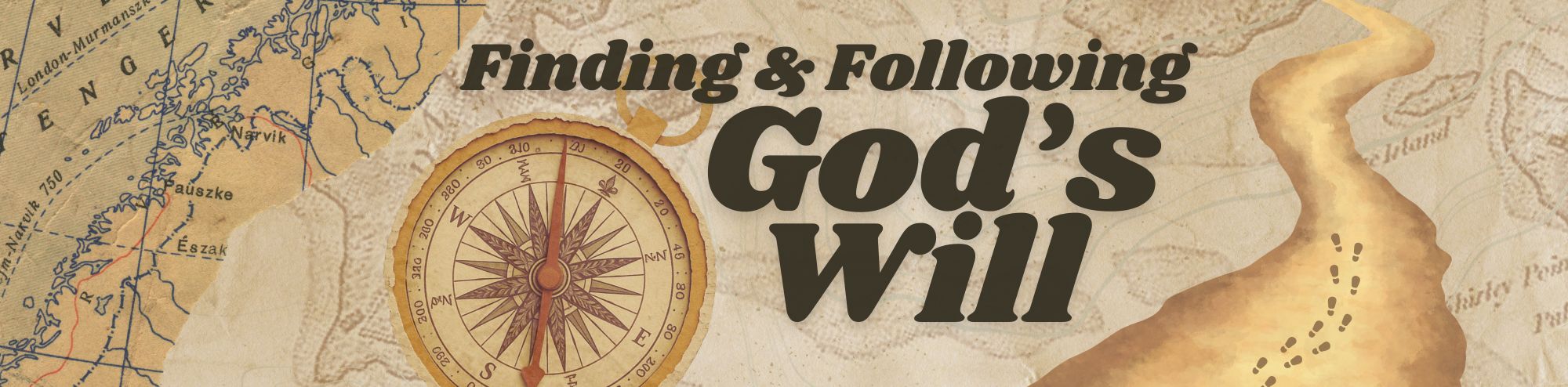 Finding & Following Gods Will